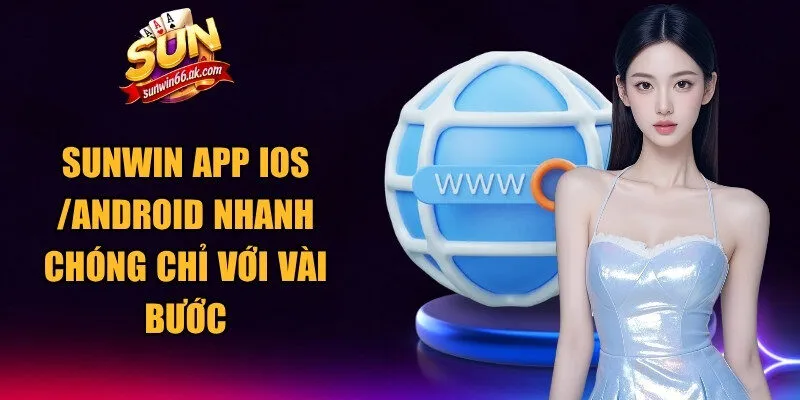 Sunwin App IOS /Android